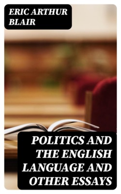 Politics and the English Language and other essays