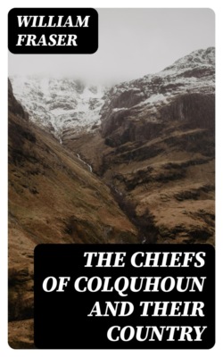 The Chiefs of Colquhoun and their Country