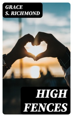 High Fences