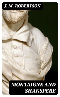 Montaigne and Shakspere