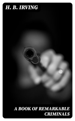A Book of Remarkable Criminals