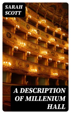 A Description of Millenium Hall