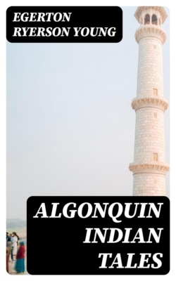 Algonquin Indian Tales
