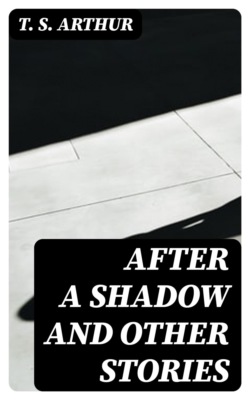 After a Shadow and Other Stories