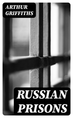 Russian Prisons