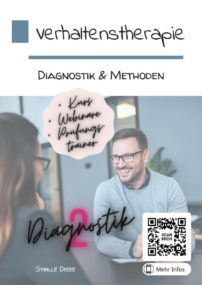 Verhaltenstherapie! Band 2: Diagnostik & Methoden