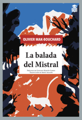 La balada del Mistral