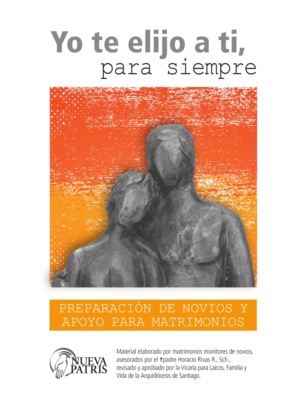 Yo te elijo a ti, para siempre