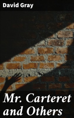 Mr. Carteret and Others