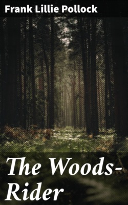 The Woods-Rider