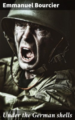 Under the German shells