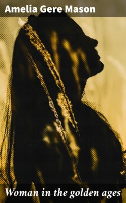 Woman in the golden ages