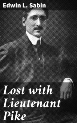 Lost with Lieutenant Pike