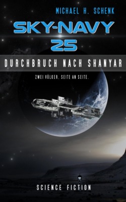 Sky-Navy 25 - Durchbruch nach Shanyar