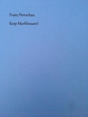 Keep Marblesuave!