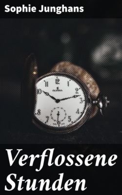 Verflossene Stunden