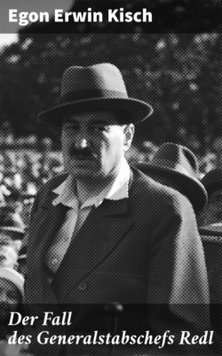 Der Fall des Generalstabschefs Redl