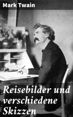 Reisebilder und verschiedene Skizzen