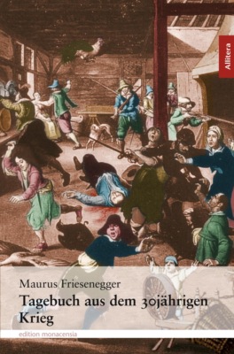 Tagebuch aus dem 30jährigen Krieg