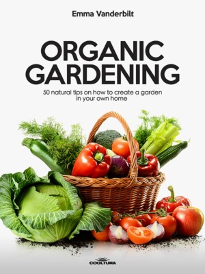 Organic Gardening