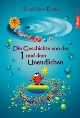 Die Geschichte von der Eins und dem Unendlichen