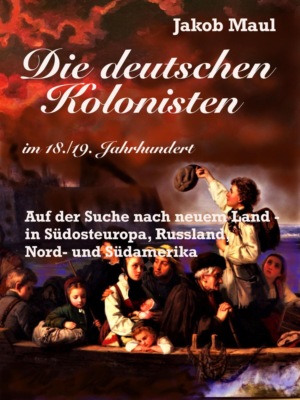Die deutschen Kolonisten