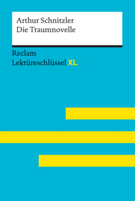 Die Traumnovelle von Arthur Schnitzler
