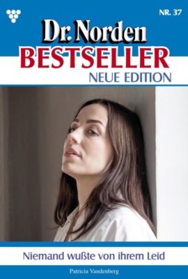 Niemand wusste von ihrem Leid