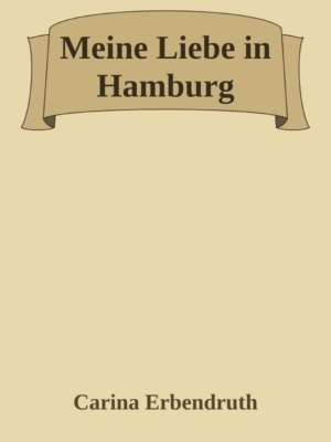 Meine Liebe in Hamburg