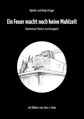 Ein Feuer macht noch keine Mahlzeit