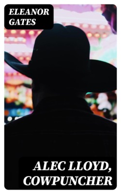 Alec Lloyd, Cowpuncher