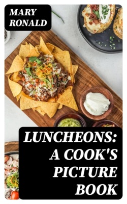 Luncheons: A Cook's Picture Book