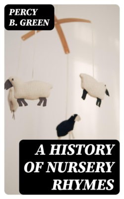 A History of Nursery Rhymes