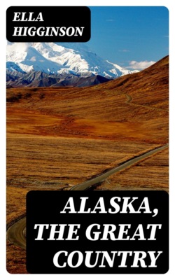 Alaska, the Great Country