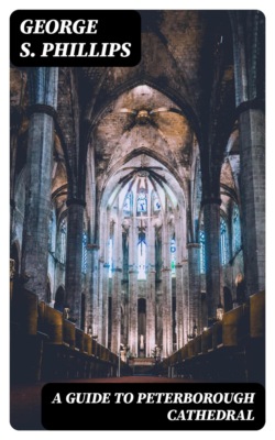 A Guide to Peterborough Cathedral