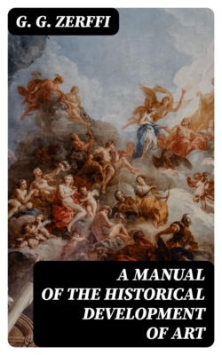 A Manual of the Historical Development of Art