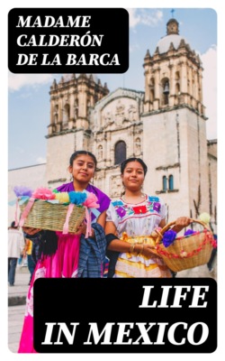 Life in Mexico