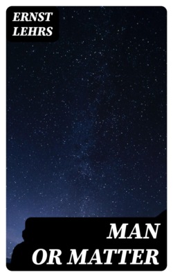 Man or Matter