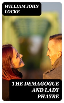 The Demagogue and Lady Phayre