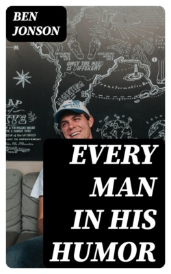 Every Man in His Humor