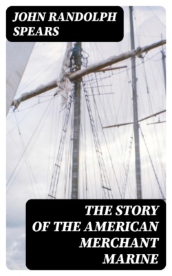 The Story of the American Merchant Marine