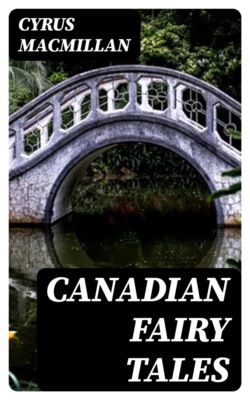 Canadian Fairy Tales