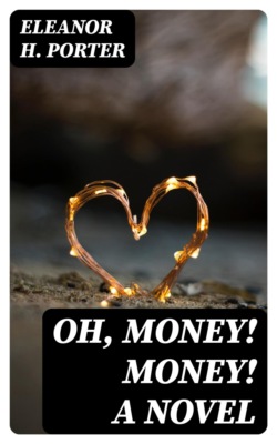 Oh, Money! Money! A Novel