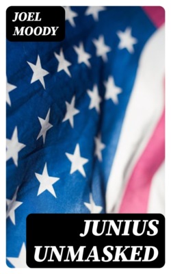 Junius Unmasked
