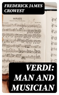 Verdi: Man and Musician