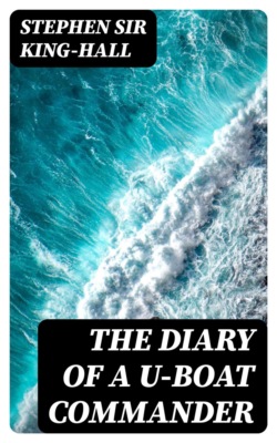 The Diary of a U-boat Commander