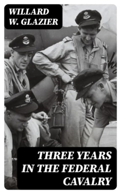Three Years in the Federal Cavalry