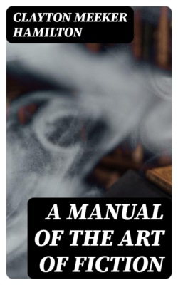 A Manual of the Art of Fiction