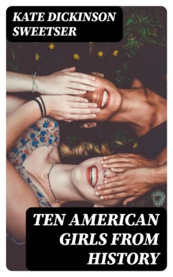 Ten American Girls from History