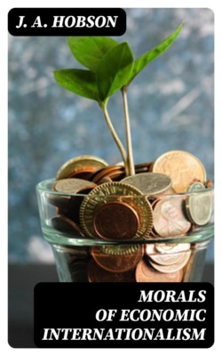 Morals of Economic Internationalism